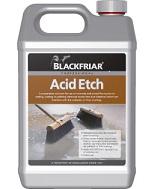 Blackfriar Acid etch 